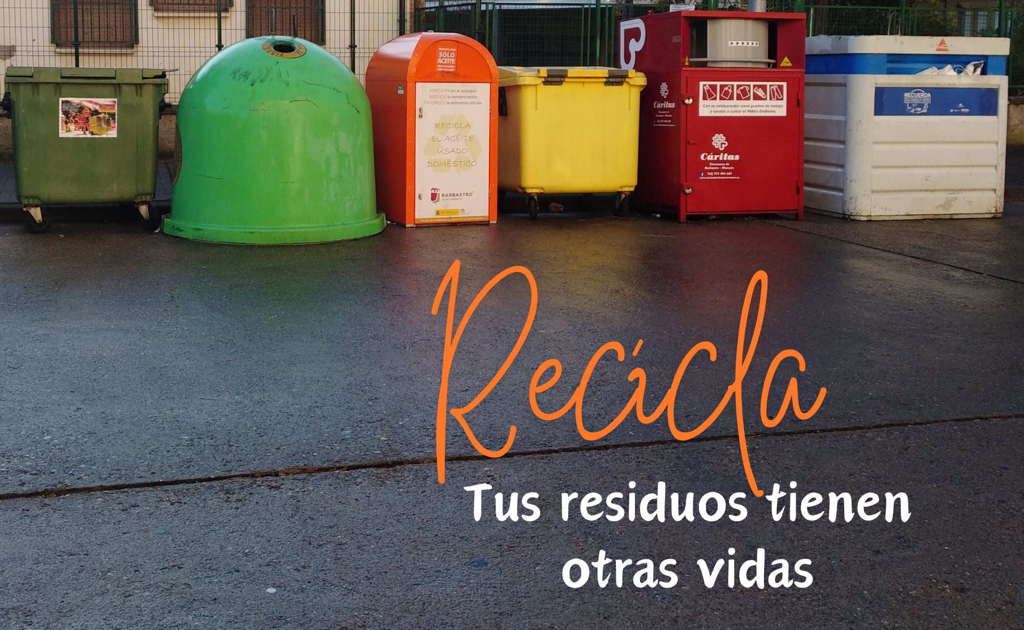 Tus residuos tienen otras vidas